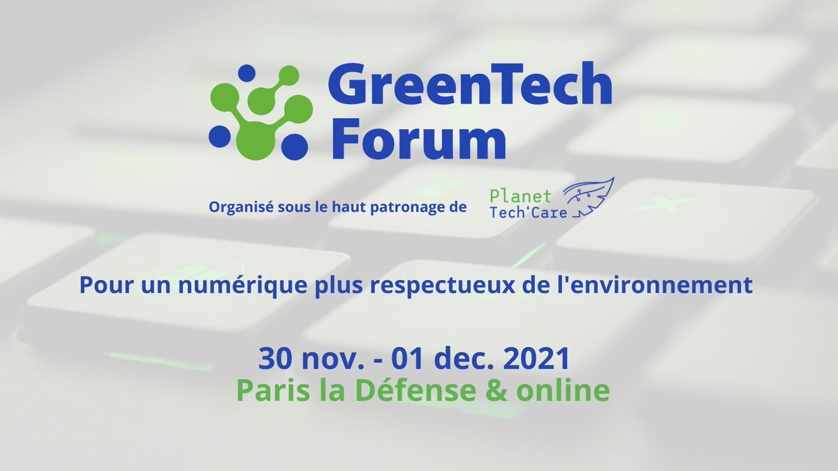 GreenTech Forum de Planet Tech'Care visuel