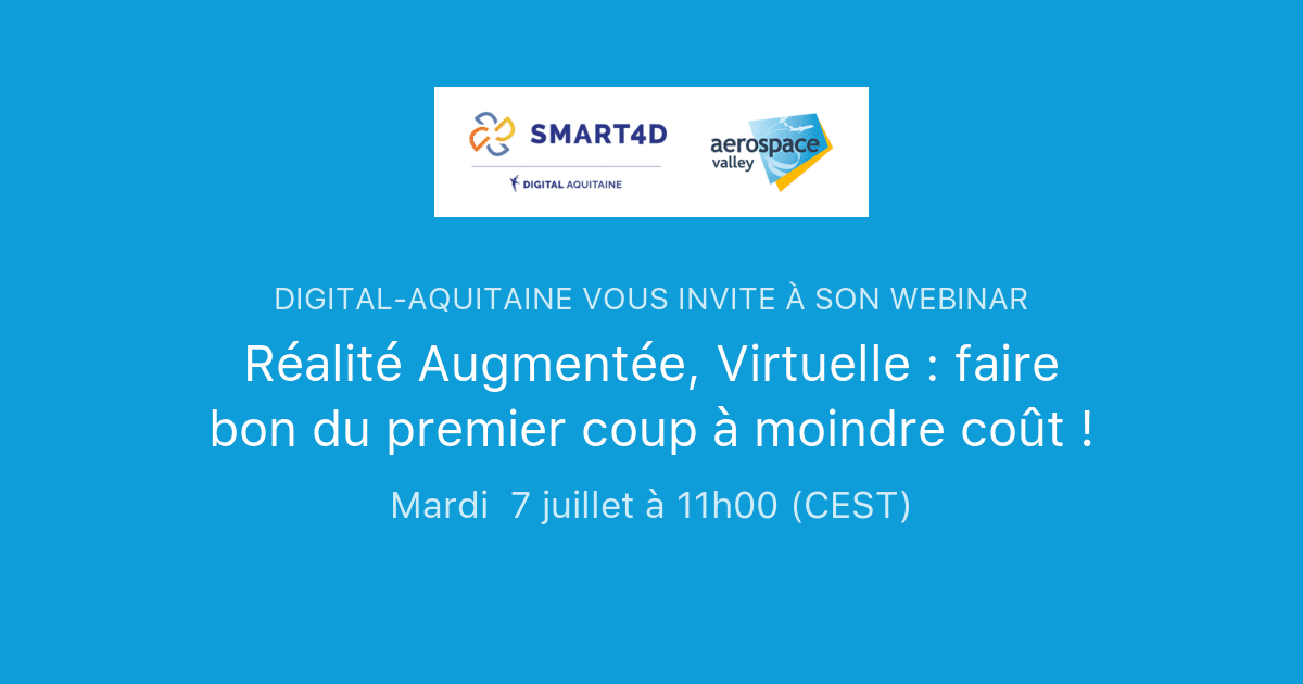 Réalité augmentée/ virtuelle SMART4D & Aerospace Valley visuel