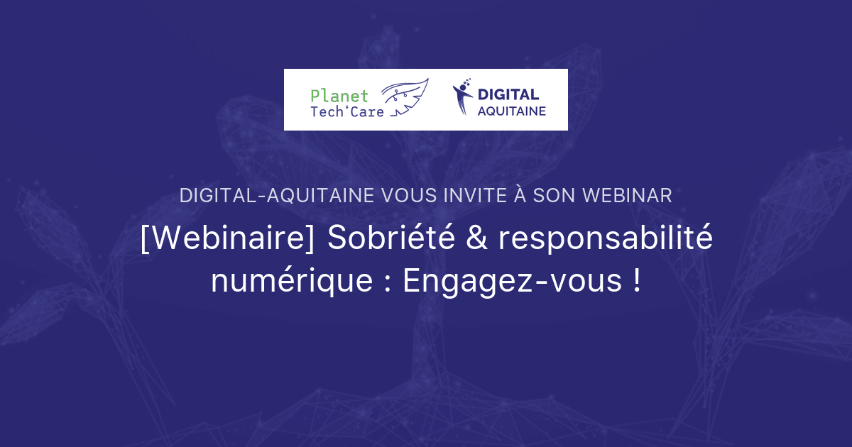 Un webinaire Sobriété & Responsabilité numérique : Engagez-vous visuel