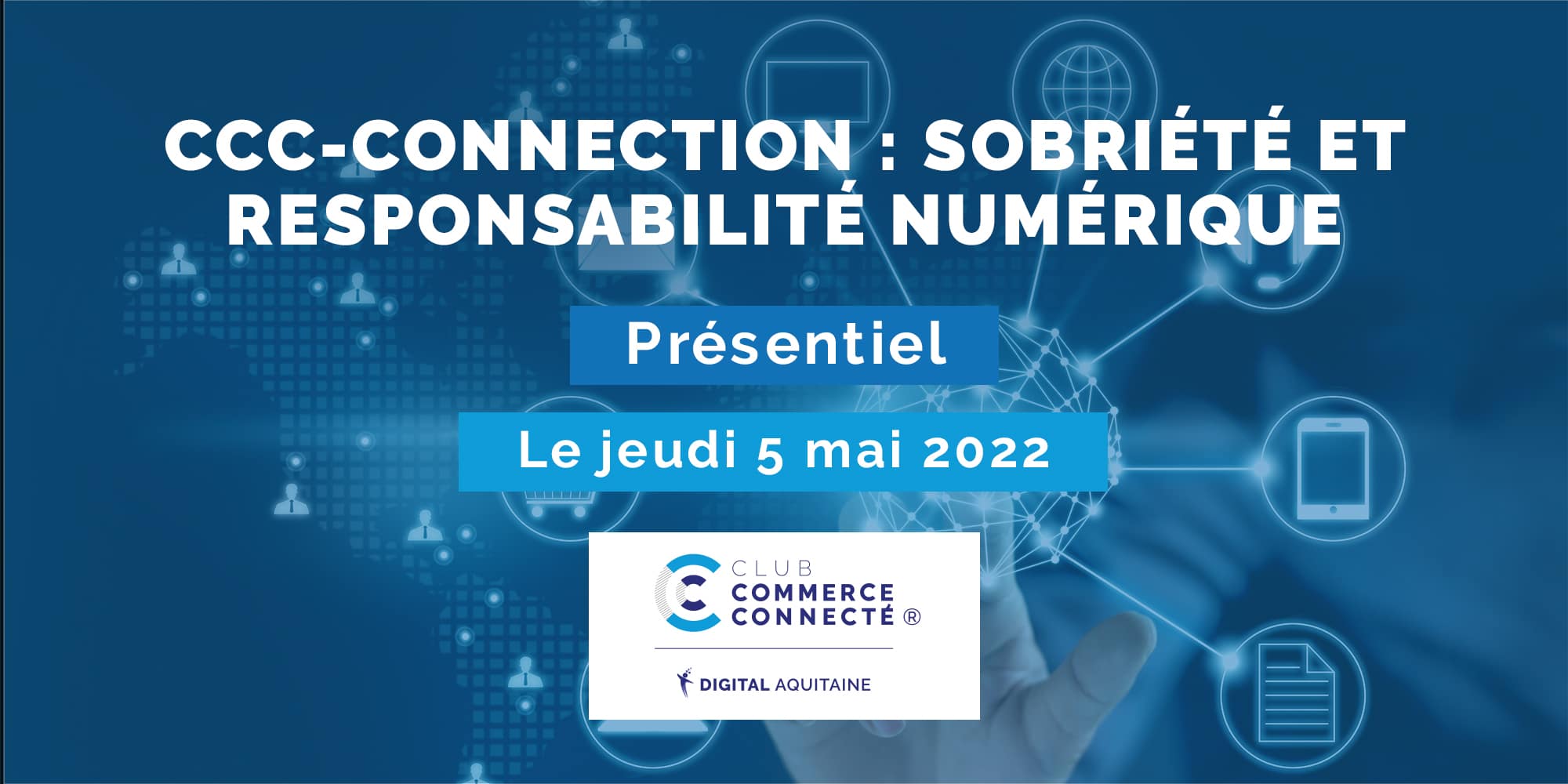 CCC-CONNECTION Sobriété et Responsabilité Numérique