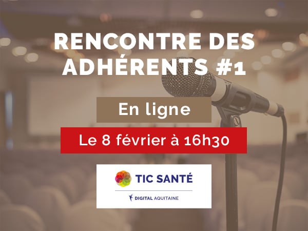 Rencontre des adhérents #1 - 2022