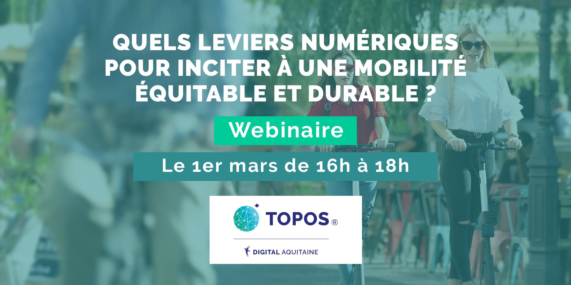 TOPOS leviers numériques pour inciter à une mobilité équitable et durable