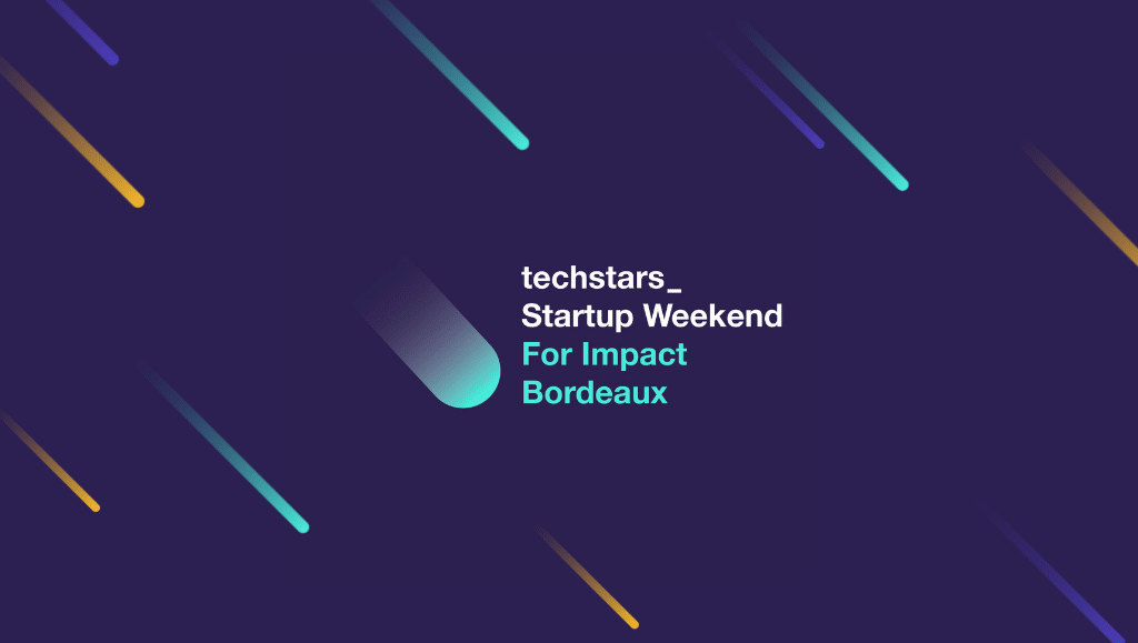 techstars start-up weekend bordeaux