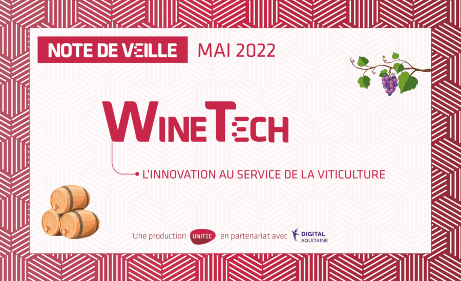 Winetech l'innovation au service de la viticulture