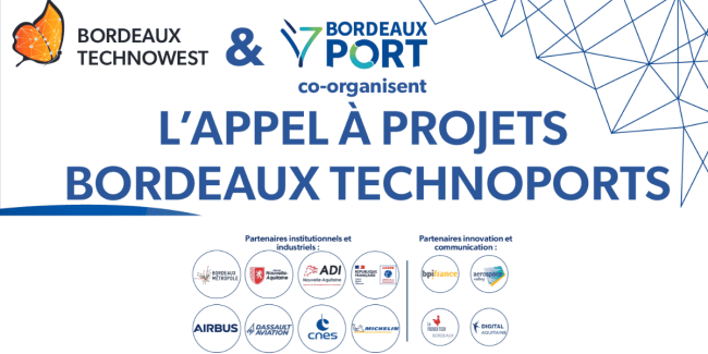 Appel à projets Bordeaux Technoports Appel à projets Bordeaux Technoports