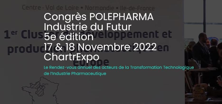 Congrès POLEPHARMA - Industrie du futur - 5ème édition