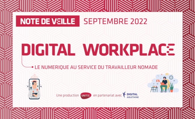 Digital Workplace le numérique au service du travailleur nomade Digital Workplace : le numérique au service du travailleur nomade