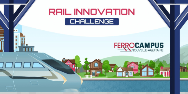Lancement du Rail Innovation Challenge – 3 ème édition Lancement du Rail Innovation Challenge - 3 ème édition