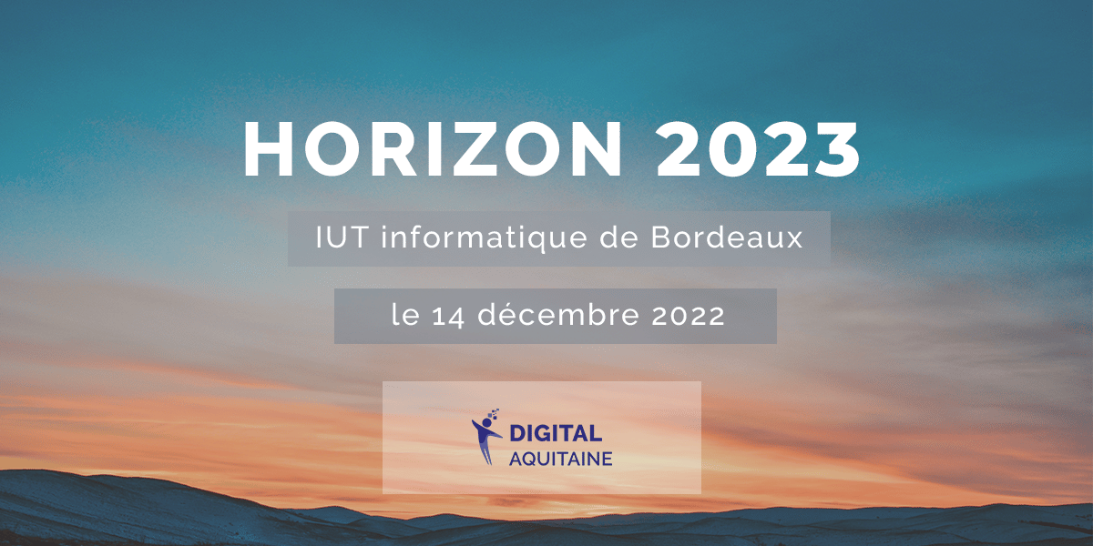 Horizon 2023 iut informatique de bordeaux