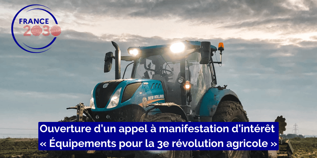 Appel à Manifestation d’Intérêt (AMI) sur les agroéquipements innovants