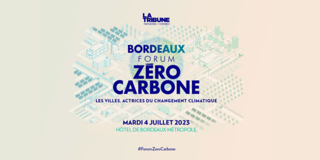 Bordeaux Forum Zéro Carbone 2023 Bordeaux Forum Zéro Carbone 2023