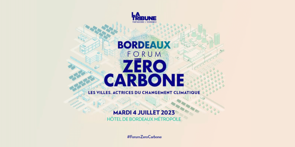 Bordeaux Forum Zéro Carbone 2023