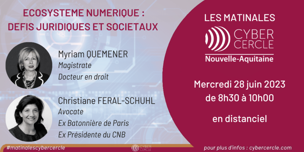 matinale cybercercle 28 juin 2023 ecosysteme numerique