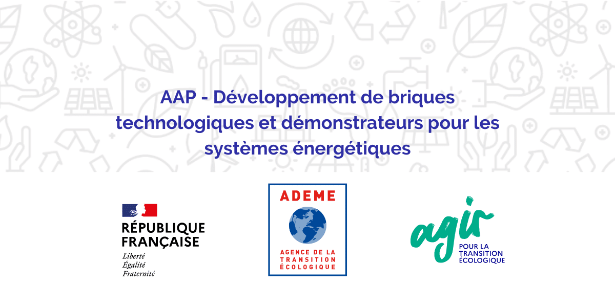 Développement de briques technologiques et démonstrateurs pour les systèmes énergétiques