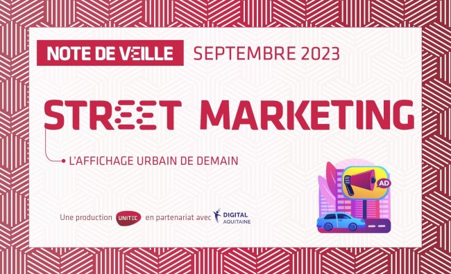 STREET MARKETING L’AFFICHAGE URBAIN DE DEMAIN STREET MARKETING L’AFFICHAGE URBAIN DE DEMAIN