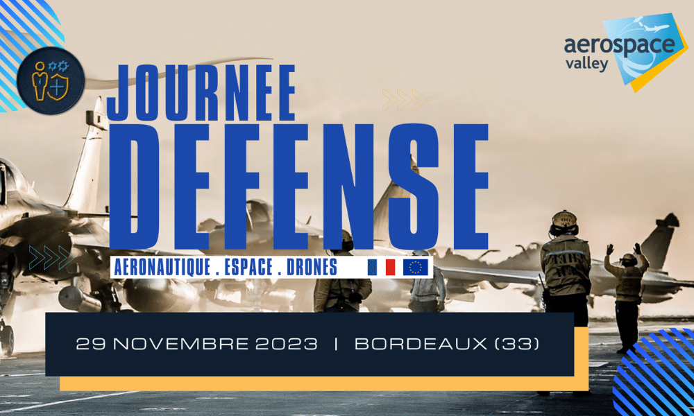 Journée Defense Aerospace Valley - Edition 2023