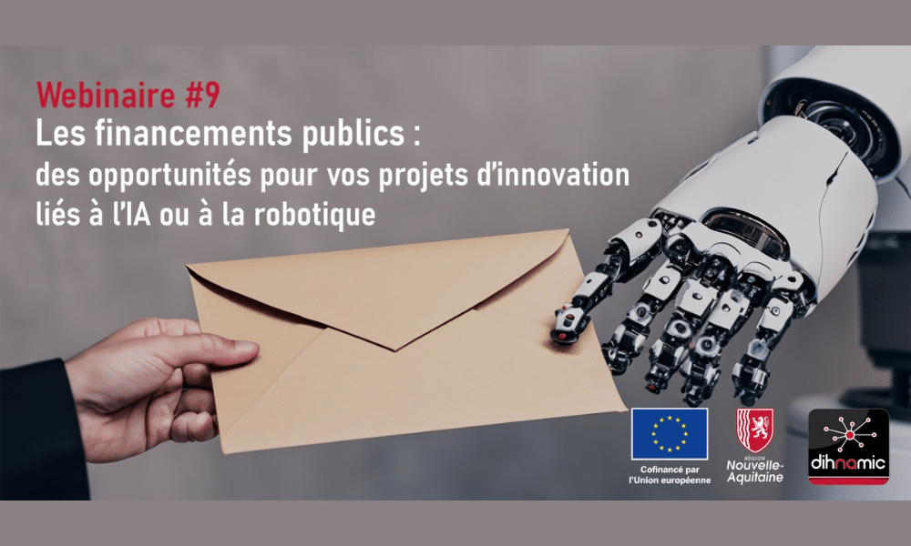 Webinaire Dihnamic : financements publics liés à l’IA et la robotique