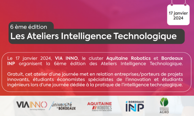 6ème édition des ateliers Intelligence Technologique 6ème édition des ateliers Intelligence Technologique