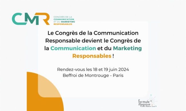Le Congrès de la Communication et du Marketing Responsables CMR 2024 Le Congrès de la Communication et du Marketing Responsables (CMR) 2024