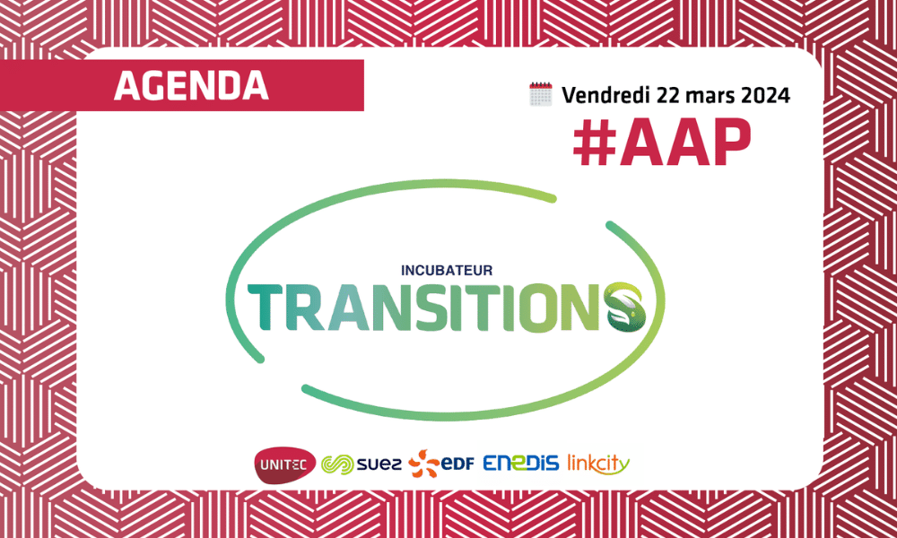 Appel à candidatures - Incubateur Transitions