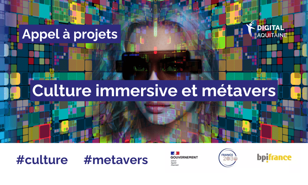 Appel à projets « Culture immersive et métavers »