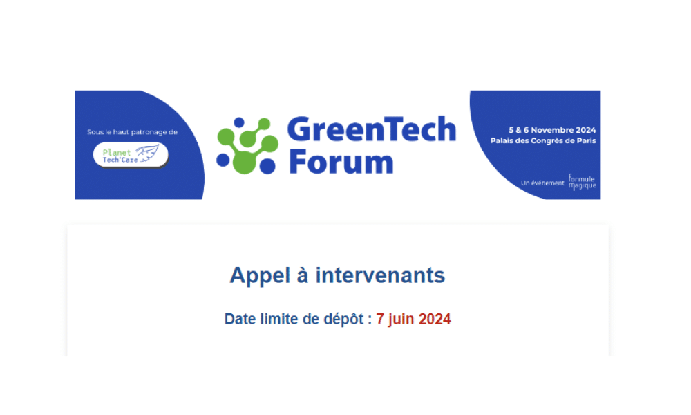 Green Tech Forum 2024 - Appel à intervevenants