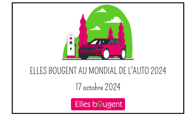 Elles bougent au Mondial de l’Auto Elles bougent au Mondial de l’Auto