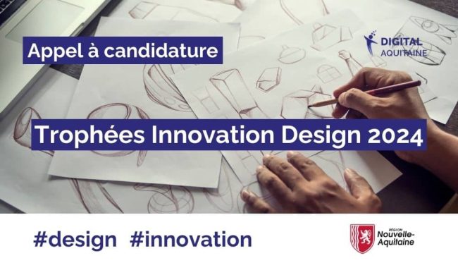 Appel a candidature – Trophées Innovation Design 2024 Appel a candidature - Trophées Innovation Design 2024