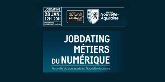 Jobdating parisien par la Maison de la Nouvelle-Aquitaine Jobdating parisien par la Maison de la Nouvelle-Aquitaine