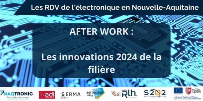 Les rendez-vous de l’électronique en Nouvelle-Aquitaine Les innovations 2024 de la filière Les rendez-vous de l’électronique en Nouvelle-Aquitaine Les innovations 2024 de la filière